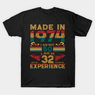 Made in 1974 T-Shirt